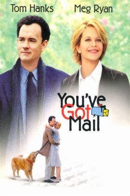 You've Got Mail - A Charming Romantic Comedy Exploring Love and Loss in the Digital Age!